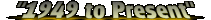 1949toPresent.gif (3517 bytes)