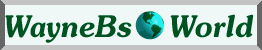 waynebsworld.gif (29496 bytes)